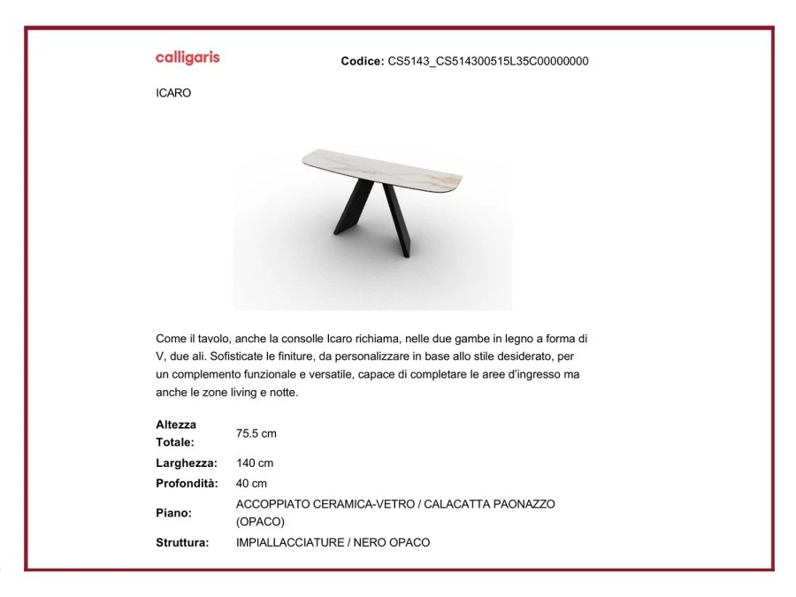 Consolle Calligaris Icaro